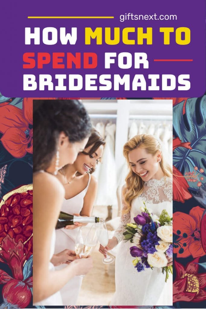 Budget for Bridesmaids